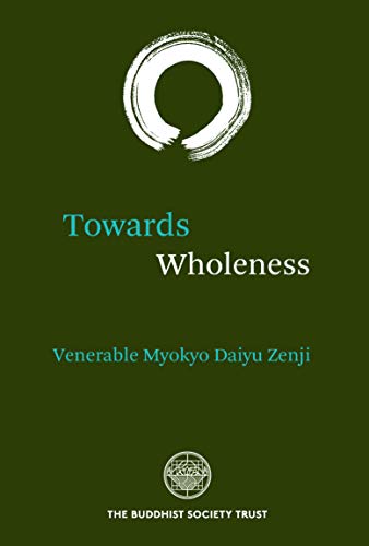 Towards Wholeness Translations and Commentaries [Paperback]