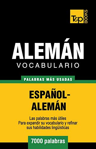 Vocabulario Espaol-Alemn - 7000 Palabras Ms Usadas [Paperback]
