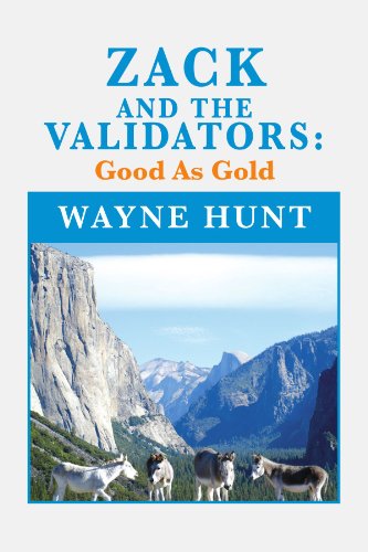 Zack and the Validators  Good As Gold [Paperback]