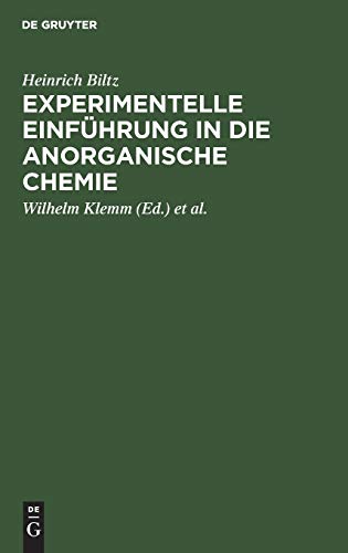 Experimentelle Einfhrung in Die Anorganische Chemie  Mit 1 Tafel [Hardcover]