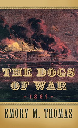 The Dogs of War 1861 [Hardcover]