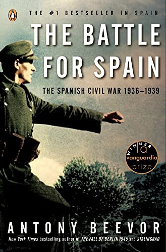 The Battle for Spain The Spanish Civil War 1936-1939 [Paperback]