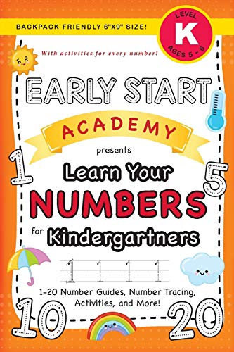 Early Start Academy, Learn Your Numbers For Kindergartners [Paperback]