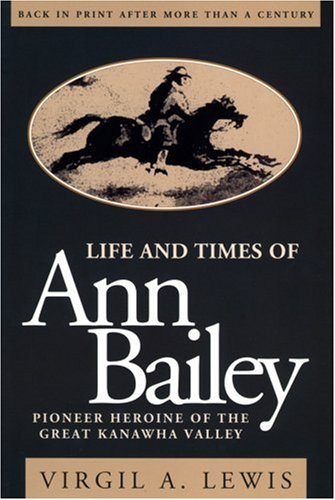 Life And Times Of Ann Bailey [Paperback]