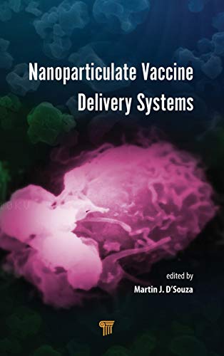 Nanoparticulate Vaccine Delivery Systems [Hardcover]