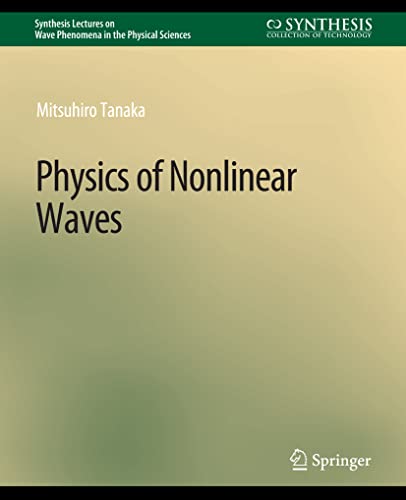Physics of Nonlinear Waves [Paperback]