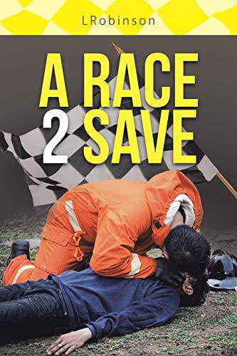 Race 2 Save [Paperback]