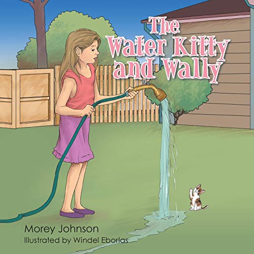The Water Kitty And Wally [Paperback]