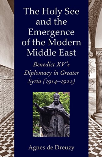 HOLY SEE EMERGENCE MODERN MIDDLE EAST [Hardcover]
