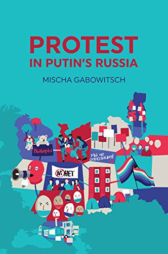 Protest in Putin's Russia [Hardcover]