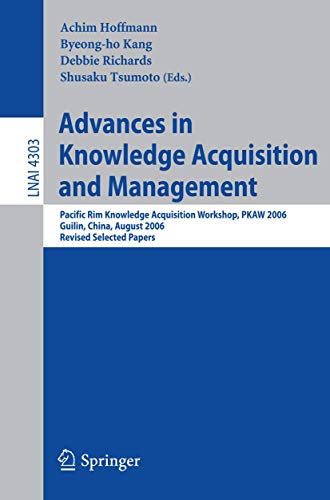 Advances in Knowledge Acquisition and Management Pacific Rim Knowledge Acquisit [Paperback]