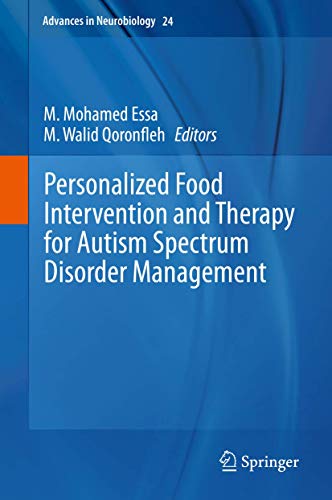 Personalized Food Intervention and Therapy for Autism Spectrum Disorder Manageme [Hardcover]