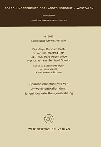 Spurenelementanalyse von Umweltchemikalien durch ioneninduzierte Rntgenstrahlun [Paperback]