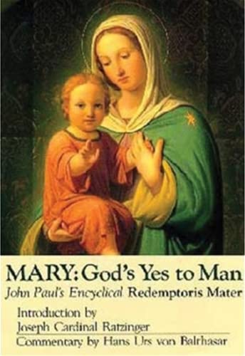 Mary God's Yes To Man  Pope John Paul Ii Encyclical Letter  Mother Of The Red [Paperback]