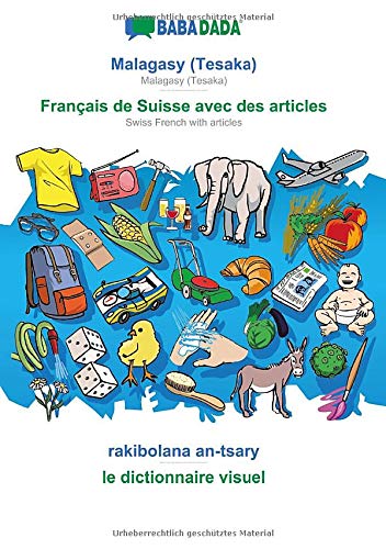 Babadada, Malagasy (Tesaka) - Francais De Suisse Avec Des Articles, Rakibolana A