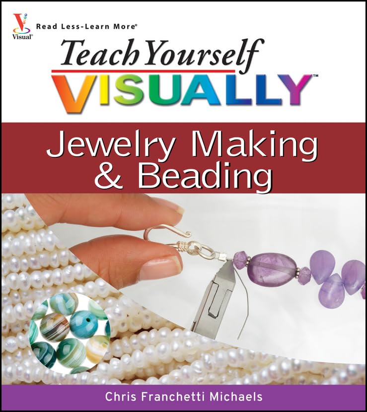 Teach Yourself VISUALLY Jewelry Making and Beading [Paperback]