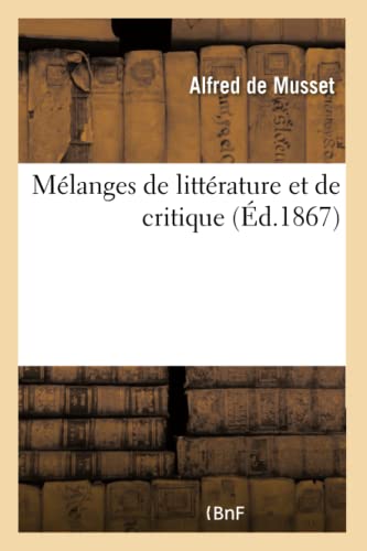 Melanges De Litterature Et De Critique