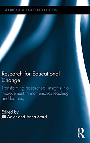 Research for Educational Change Transforming researchers' insights into improve [Hardcover]