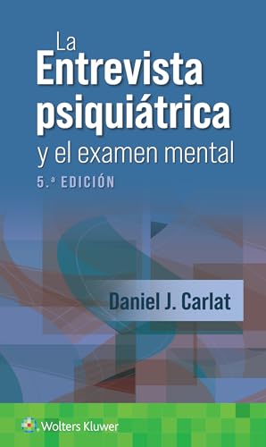 La entrevista psiqui&225trica y el examen mental [Paperback]
