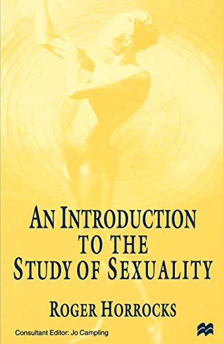 An Introduction to the Study of Sexuality [Paperback]