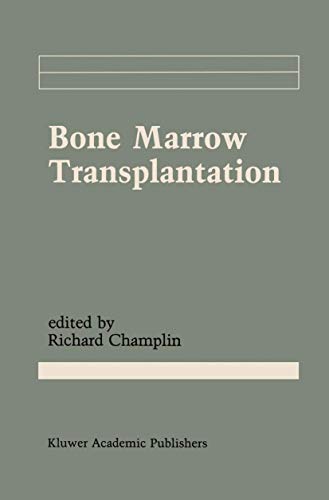 Bone Marrow Transplantation [Hardcover]
