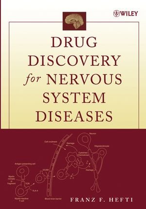 Drug Discovery for Nervous System Diseases [Paperback]