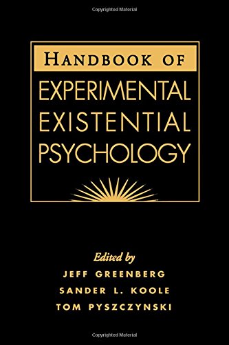 Handbook of Experimental Existential Psychology [Hardcover]