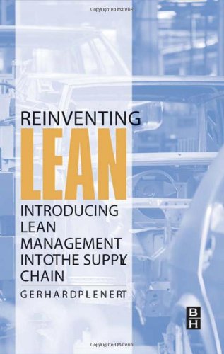 Reinventing Lean Introducing Lean Management into the Supply Chain [Hardcover]