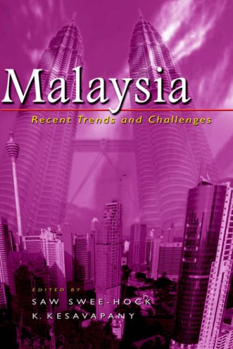 Malaysia Recent Trends And Challenges [Hardcover]