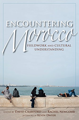Encountering Morocco Fieldwork and Cultural Understanding [Paperback]