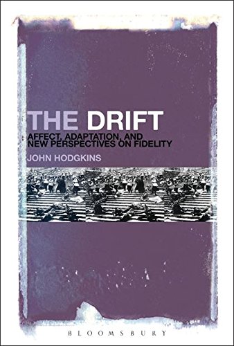 The Drift Affect, Adaptation, and New Perspectives on Fidelity [Paperback]
