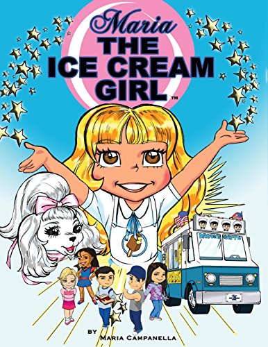 Maria The Ice Cream Girl [Paperback]