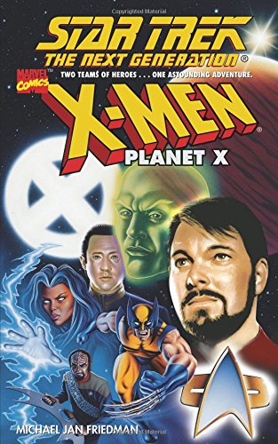 Star Trek The Next Generation Planet X [Paperback]