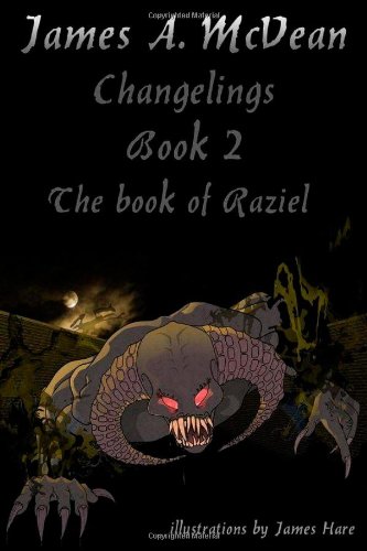 Changelings Book2 the Book of Raziel [Unknown]