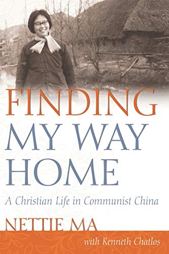 Finding My Way Home A Christian Life In Communist China [Paperback]