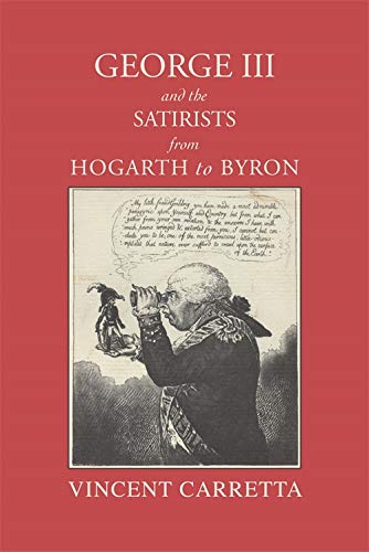 George III and the Satirists from Hogarth to Byron [Paperback]