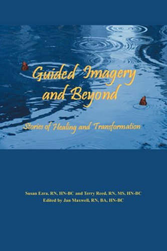Guided Imagery and Beyond  Stories of Healing and Transformation [Paperback]