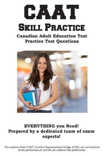 Caat Skill Practice  Canadian Adult Education Test Practice Test Questions [Paperback]