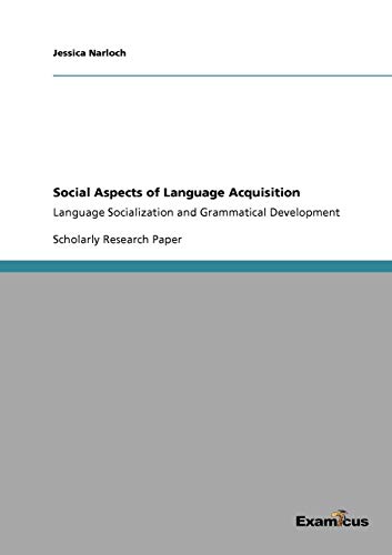 Social Aspects of Language Acquisition [Paperback]