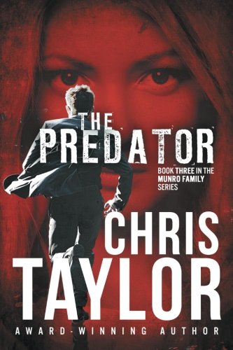 The Predator (the Munro Family Series) (volume 3) [Paperback]