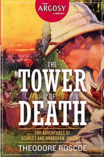 Tower of Death  The Adventures of Scarlet and Bradshaw, Volume 3 [Paperback]