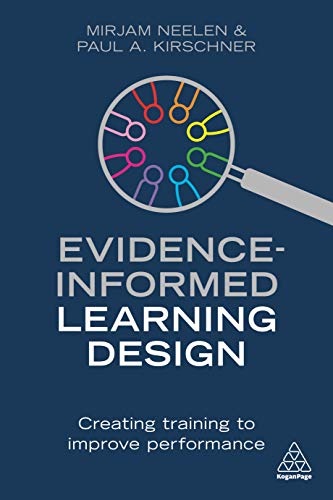 Evidence-Informed Learning Design Creating Training to Improve Performance [Hardcover]