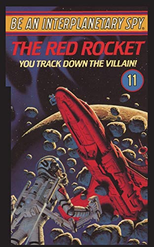 Be An Interplanetary Spy The Red Rocket [Paperback]