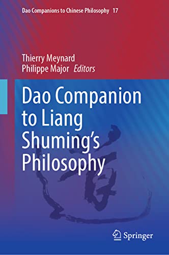 Dao Companion to Liang Shumings Philosophy [Hardcover]