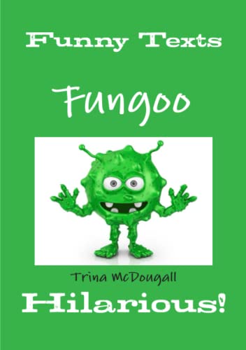 Funny Texts Fungoo Hilarious [Paperback]