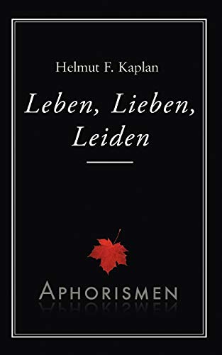 Leben, Lieben, Leiden [Paperback]