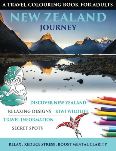 New Zealand Journey Travel Colouring Book For Adults [Paperback]