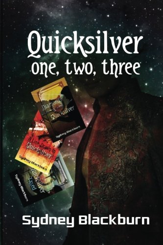 Quicksilver One, Two, Three (quicksilver Adventures) (volume 1) [Paperback]