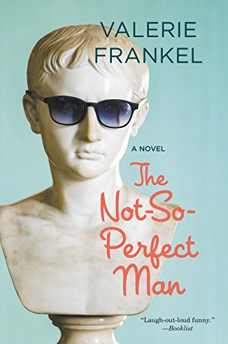 The Not-So-Perfect Man A Novel [Paperback]