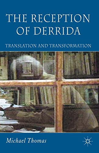 The Reception of Derrida Translation and Transformation [Paperback]